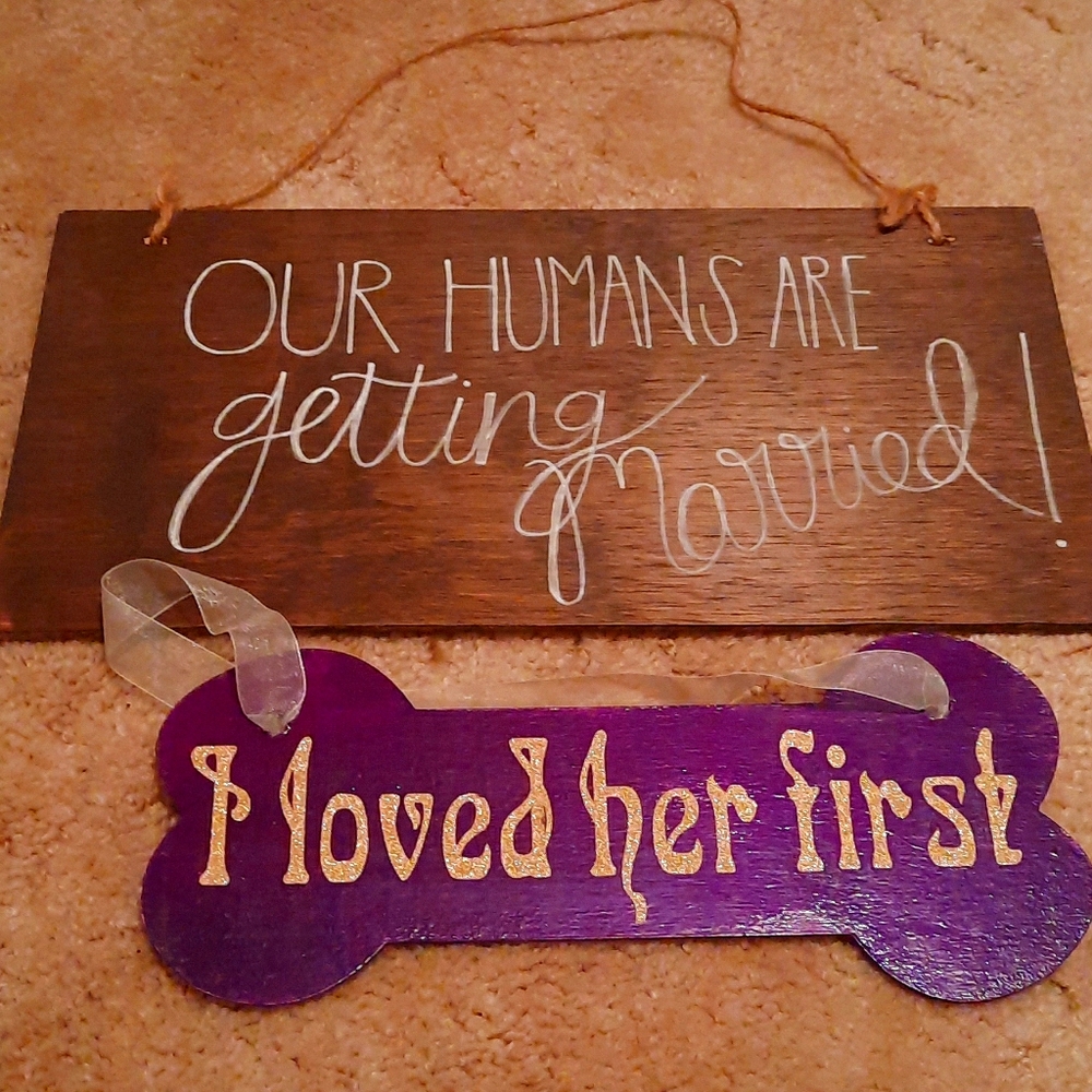 Our humans are getting married signs